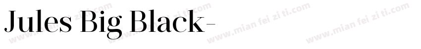 Jules Big Black字体转换